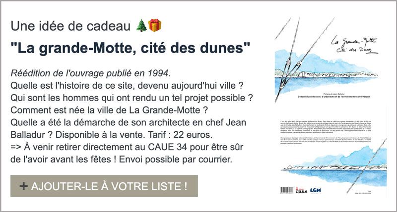  Livre "La Grande-Motte, cité des dunes"