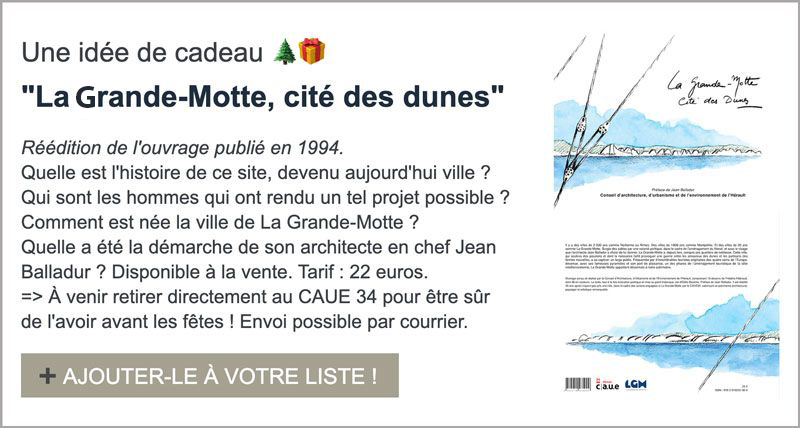 Livre "La Grande-Motte, cité des dunes"