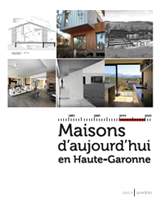 Maisons d'aujourd'hui en Haute-Garonne