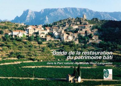 Couverture du guide, Guide de la restauration du patrimoine bâti dans le Parc naturel régional du Haut-Languedoc