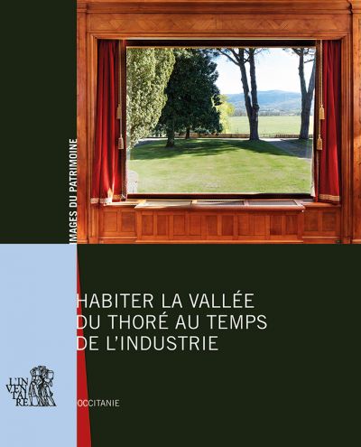 La vallée du Thoré au temps de l'industrie