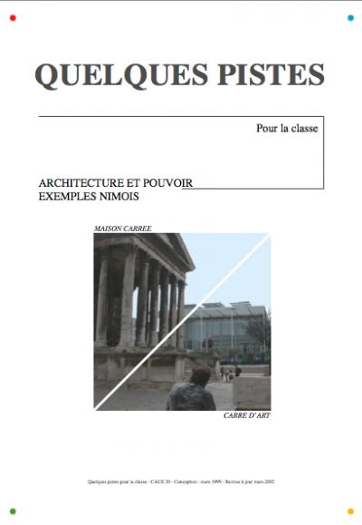 Architecture et pouvoir : l&#039;exemple nîmois - CAUE 30