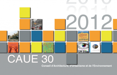 Compte-rendu d'activités 2012 du CAUE 30