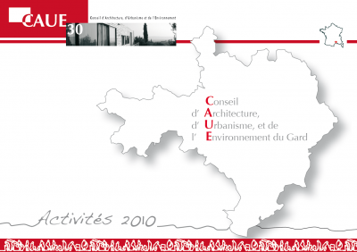 Compte-rendu d'activités 2010 du CAUE 30