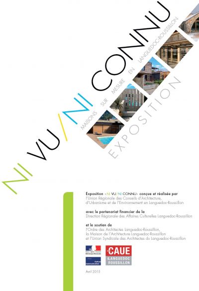 Panneau de présentation Exposition ni vu ni connu Maisons sur mesure en Languedoc-Roussillon