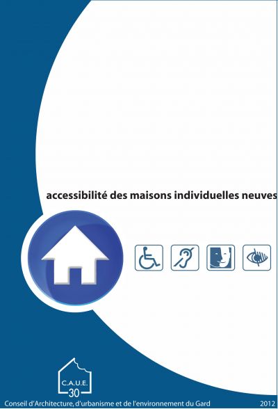 accessibilité des maisons individuelles neuves