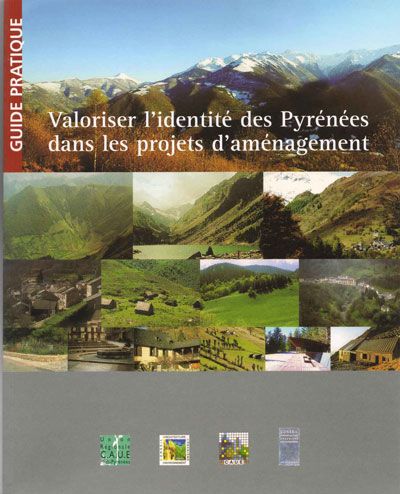 Valoriser les Pyrénées dans les projets d'aménagement